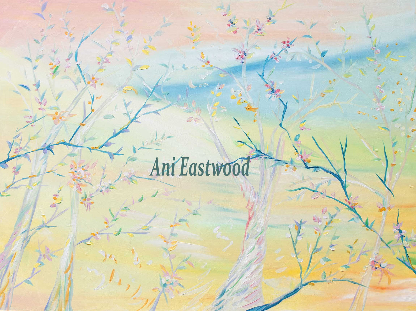 "Branches" 2025 Ani Eastwood Spring Painting
